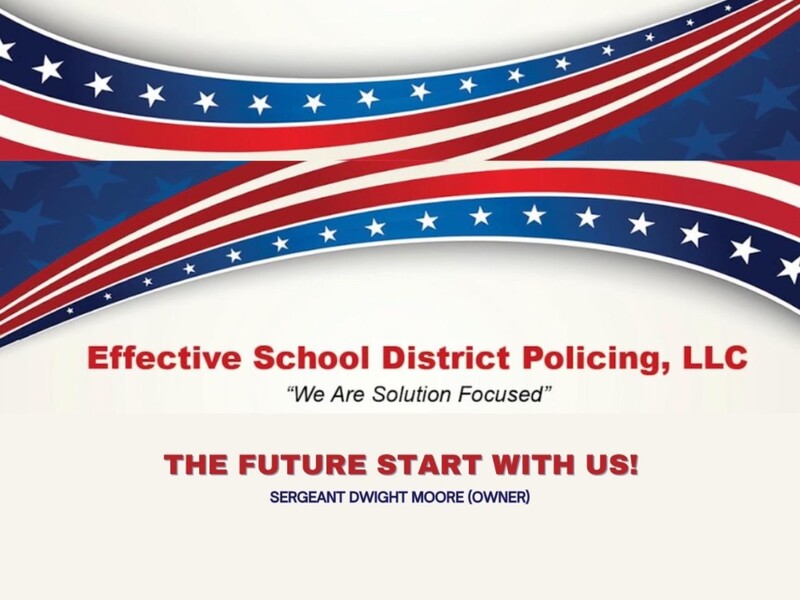 Booth # 09-2025 Effective School District Policing, LLC